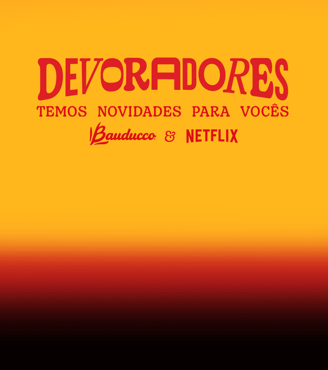 Bauducco® & Netflix